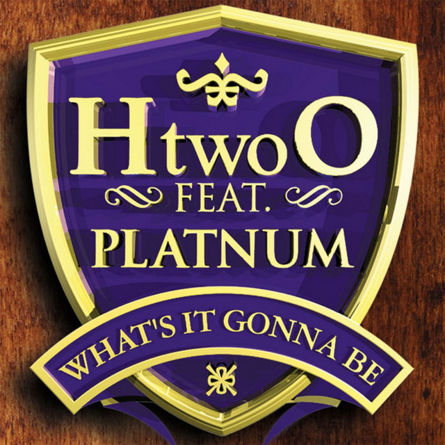 H Two O feat. Platnum - What`s It Gonna Be