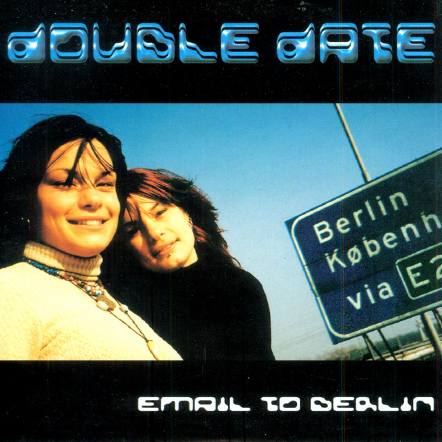 Double Date - Email To Berlin