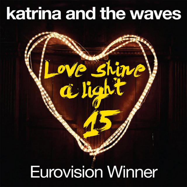 Katrina and the Waves - Love Shine A Light