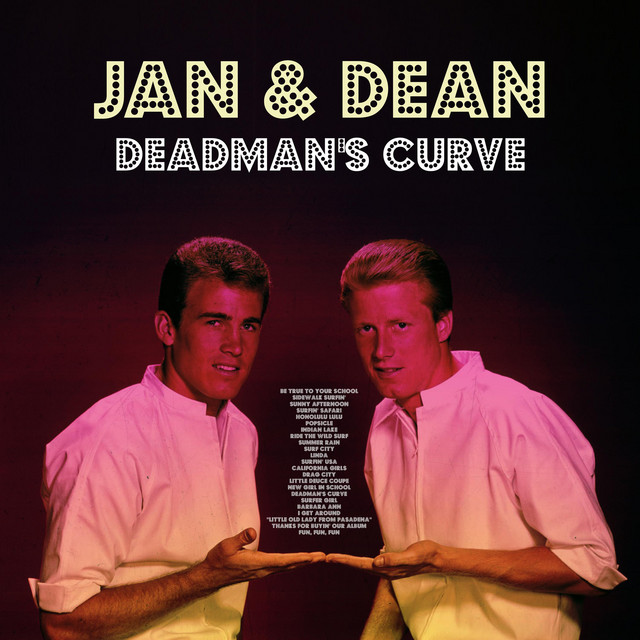 Jan & Dean - Surf City / Deadman`s Curve