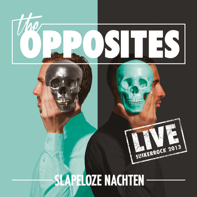 The Opposites - Licht Uit