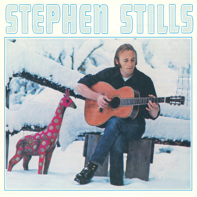 Stephen Stills - Love The One You`re With