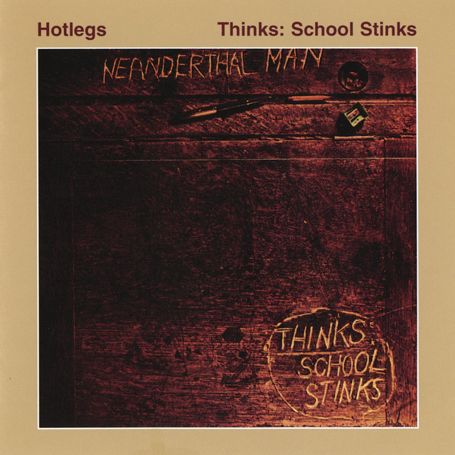 Hotlegs - Neanderthal Man