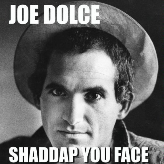 Joe Dolce Music Theatre - Shaddap You Face