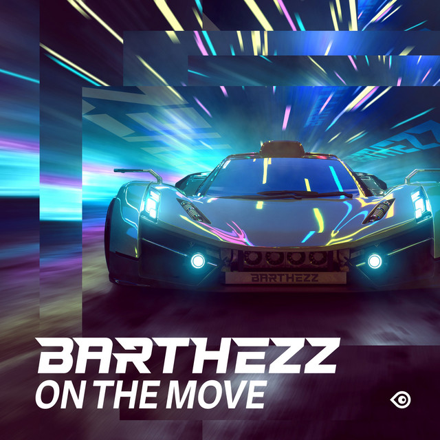 Barthezz - On The Move