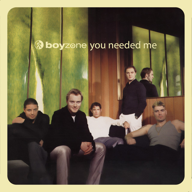 Boyzone - You Needed Me
