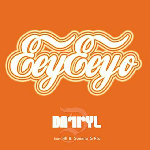 Darryl feat. Ali B` Soumia & Rio - Eeyeeyo