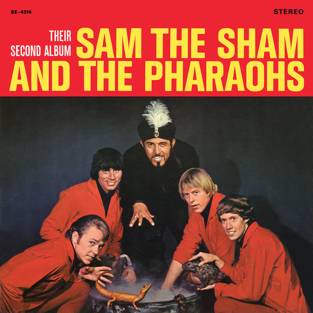 Sam The Sham and The Pharaohs - Ju Ju Hand