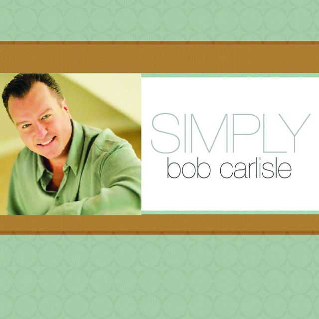 Bob Carlisle - Butterfly Kisses