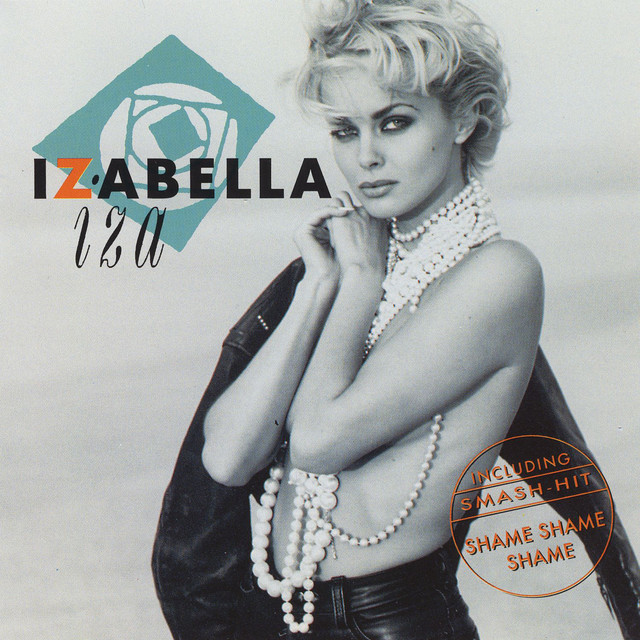 Izabella - Shame Shame Shame