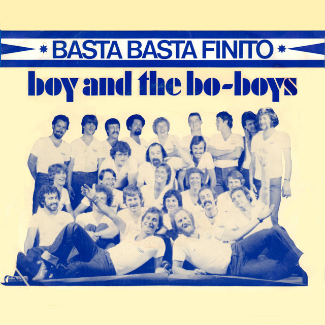 Boy and The Bo-Boys - Basta Basta Finito