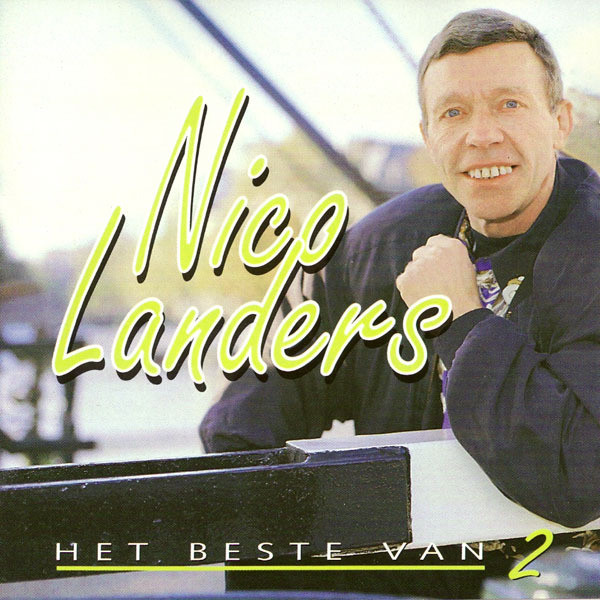 Nico Landers - Liefde In De Nacht (love Is In The Air)