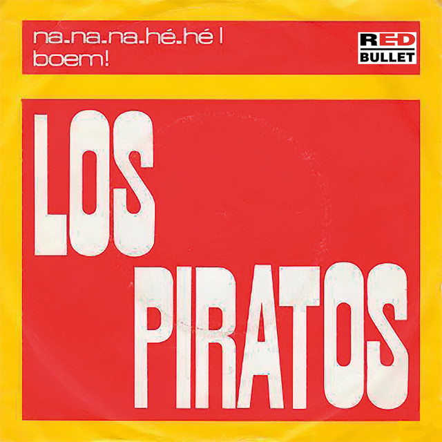 Los Piratos - Na-na-na-he-he