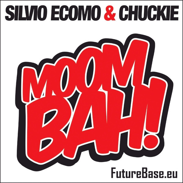 Silvio Ecomo & Chuckie - Moombah!