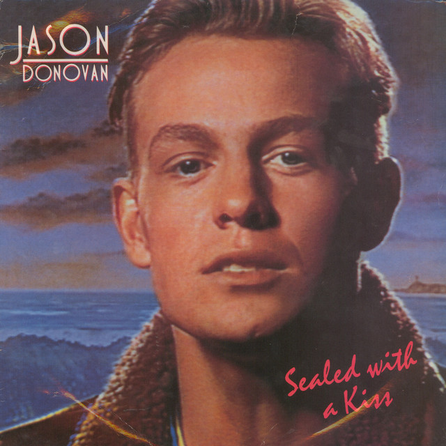 Jason Donovan - Sealed With A Kiss