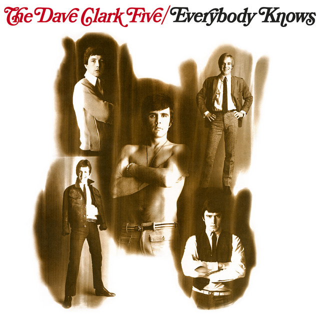 Dave Clark Five - Everybody Knows
