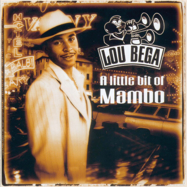 Lou Bega - Mambo No.5 (a Little Bit Of ...)