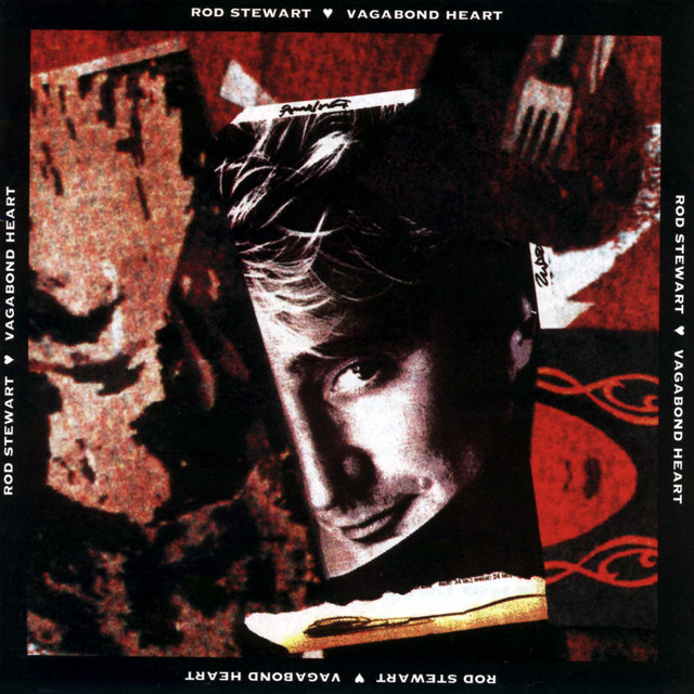 Rod Stewart - Rhythm Of My Heart