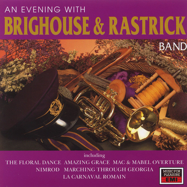 The Brighouse and Rastrick Brass Band - The Floral Dance