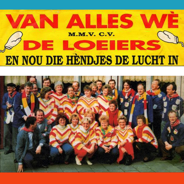 Van Alles We m.m.v. C.V. De Loeiers - En Nou Die Hendjes De Lucht In