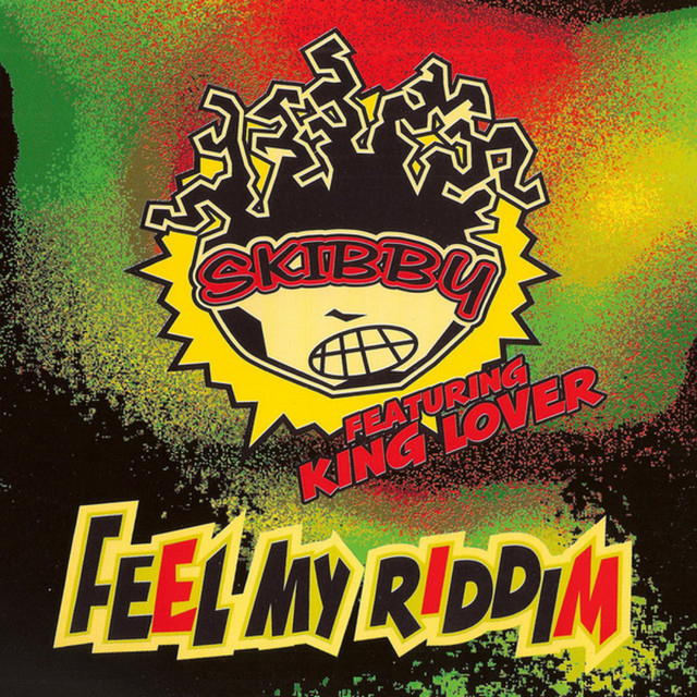 Skibby feat. King Lover - Feel My Riddim