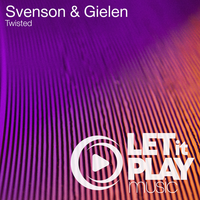 Svenson & Gielen - Twisted