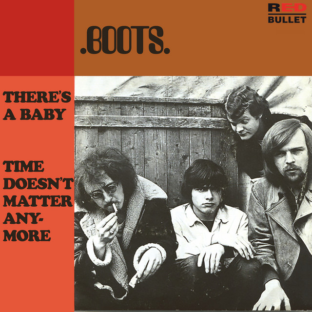 Boots - There`s A Baby