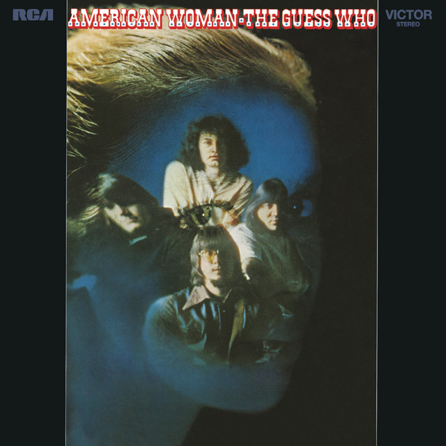 The Guess Who - American Woman