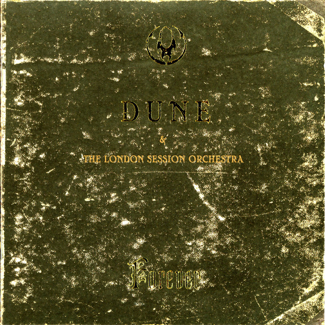 Dune - Who Wants To Live Forever