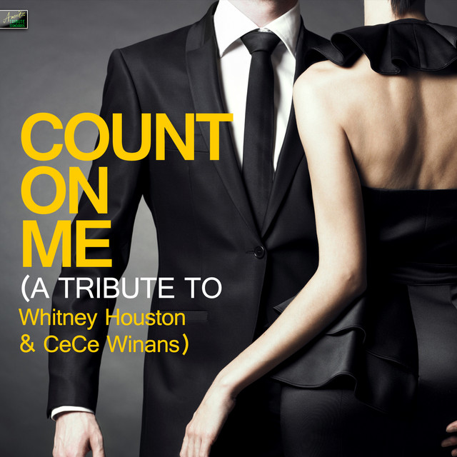 Whitney Houston and CeCe Winans - Count On Me