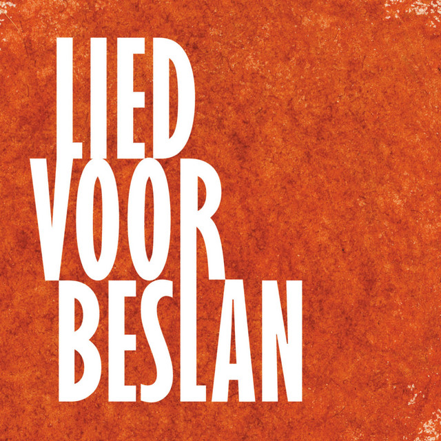 Artiesten Voor Beslan - Lied Voor Beslan