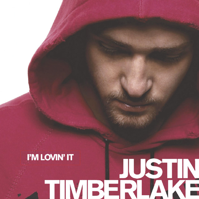 Justin Timberlake - I`m Lovin` It