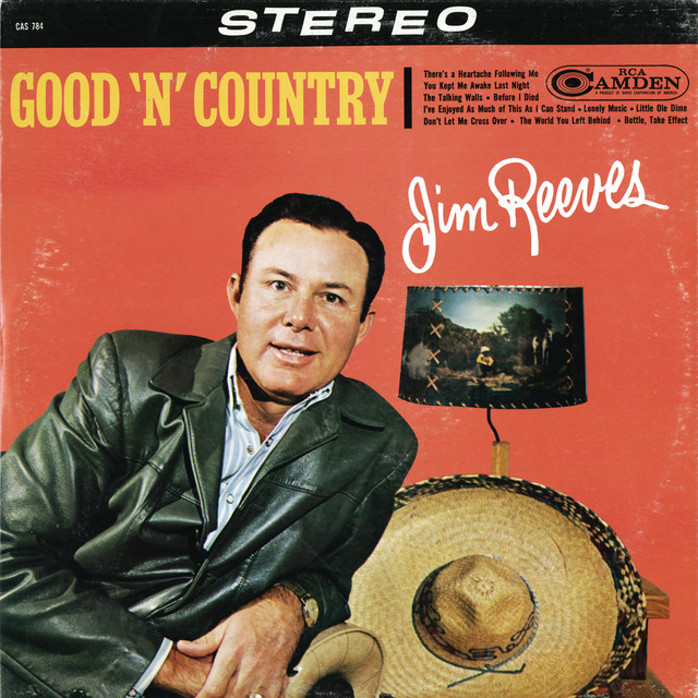 Jim Reeves - There`s A Heartache Following Me