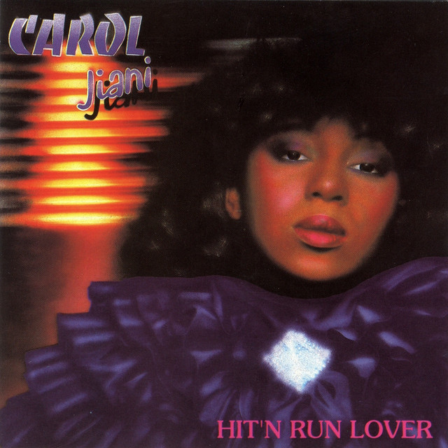 Carol Jiani - Hit `n Run Lover