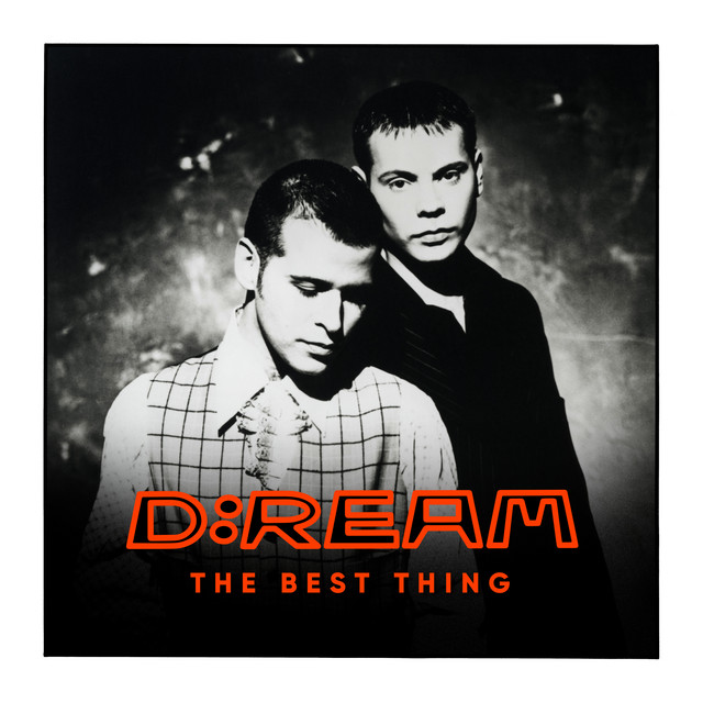 D:ream - U R The Best Thing