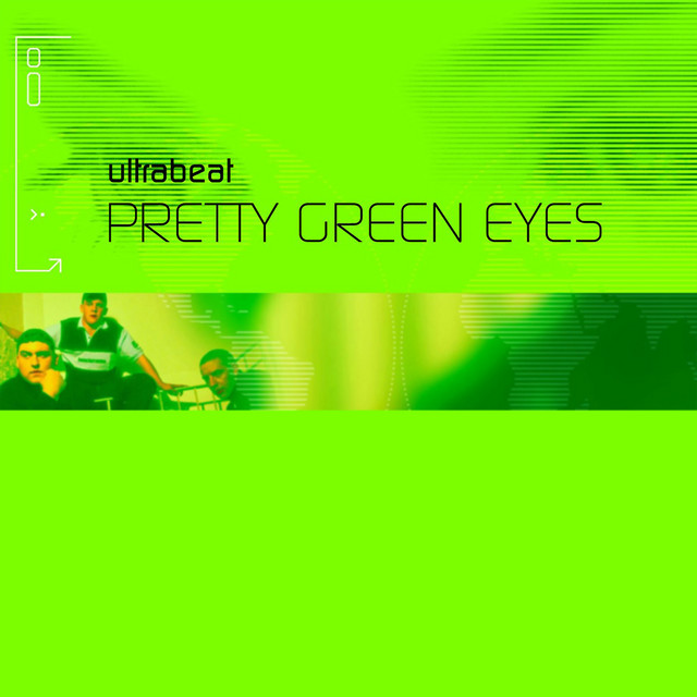 Ultra Beat - Pretty Green Eyes
