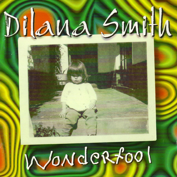 Dilana Smith - Do You Now