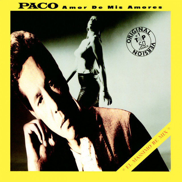 Paco - Amor De Mis Amores