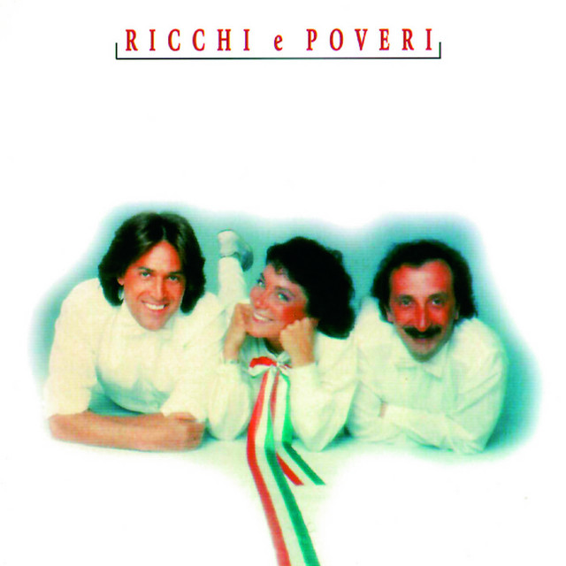 Ricchi & Poveri - Mamma Maria