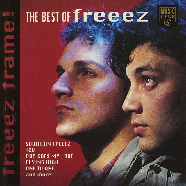 Freeez - Pop Goes My Love
