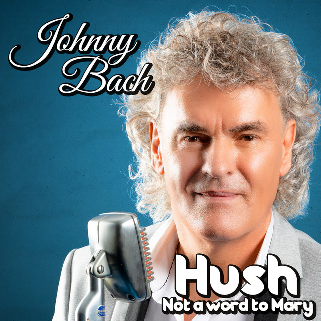 John Rowles - Hush... Not A Word To Mary