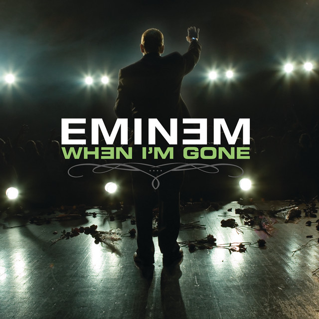 Eminem - When I`m Gone