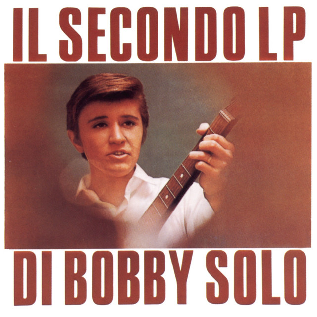 Bobby Solo - Se Piangi` Se Ridi