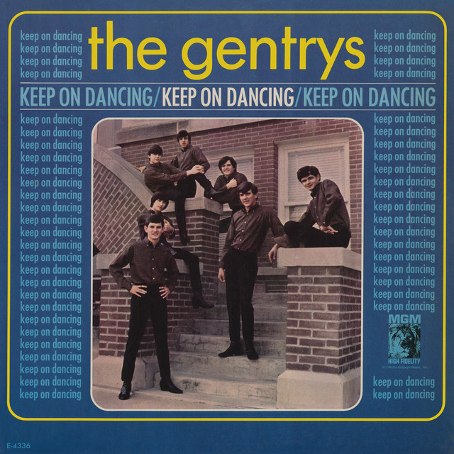 The Gentrys - Keep On Dancing