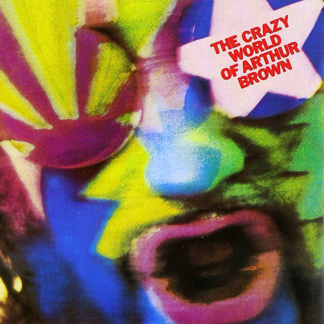 The Crazy World Of Arthur Brown - Fire