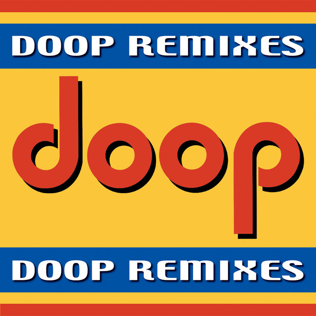 Doop - Doop [special Remixes]