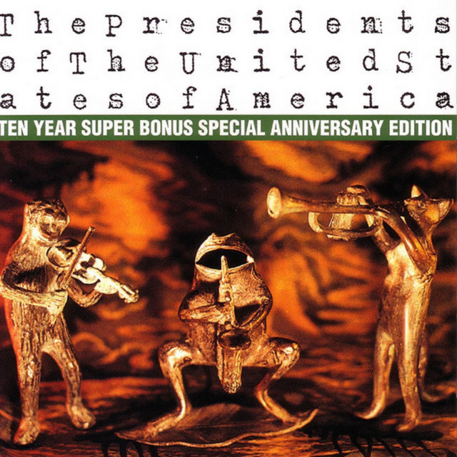 The Presidents Of The United States Of America - Peaches