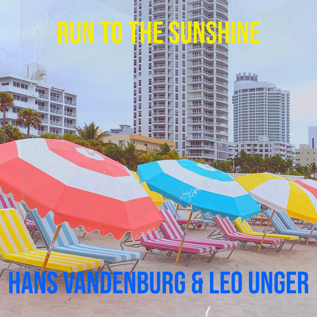 Leo Unger - Run To The Sunshine