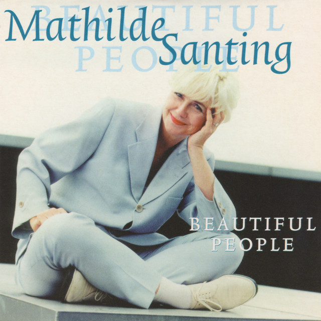 Mathilde Santing - Beautiful People