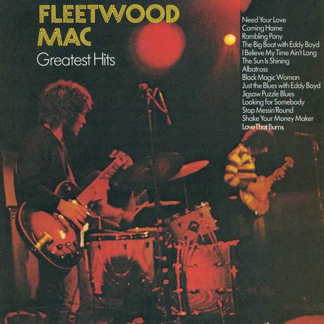 Fleetwood Mac - Need Your Love So Bad